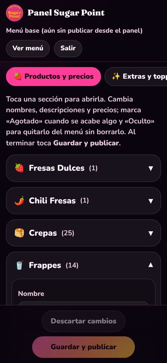 Captura del panel privado de Sugar Point: secciones del menú como Fresas Dulces, Chili Fresas, Crepas y Frappes para editar nombres, descripciones y precios, con los botones Descartar cambios y Guardar y publicar.